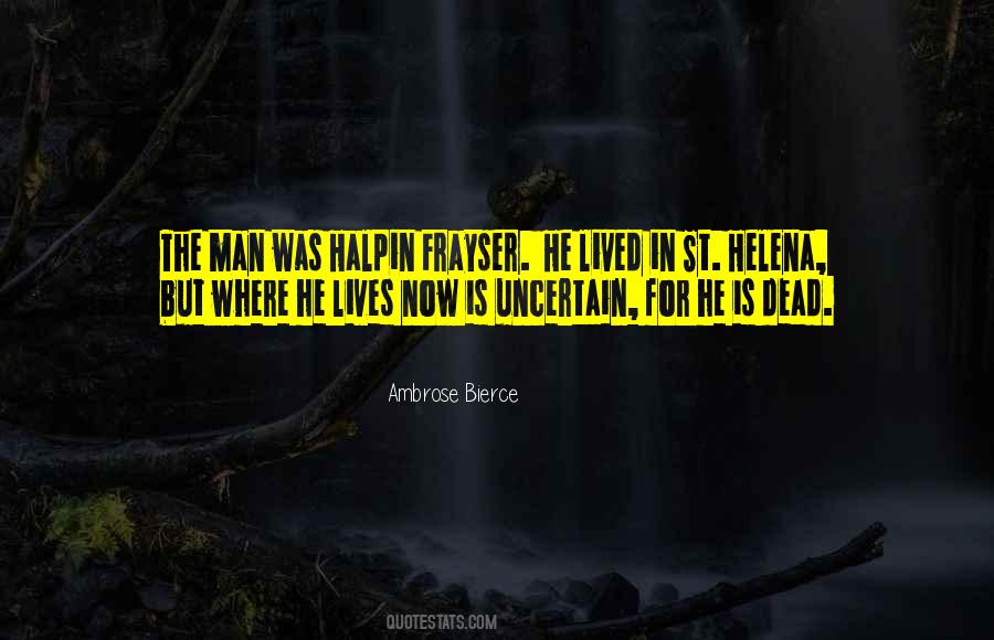 St Helena Quotes #266955