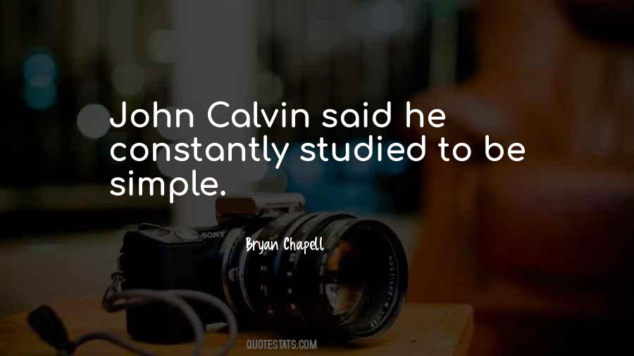 Quotes About Calvin #1298937