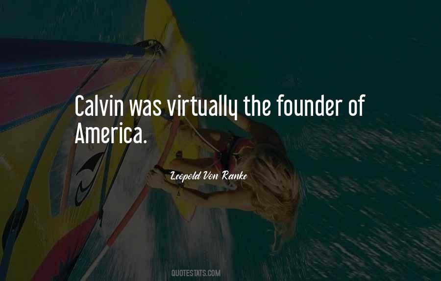 Quotes About Calvin #1300309