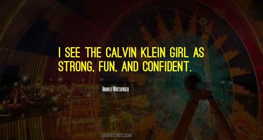 Quotes About Calvin #1441618