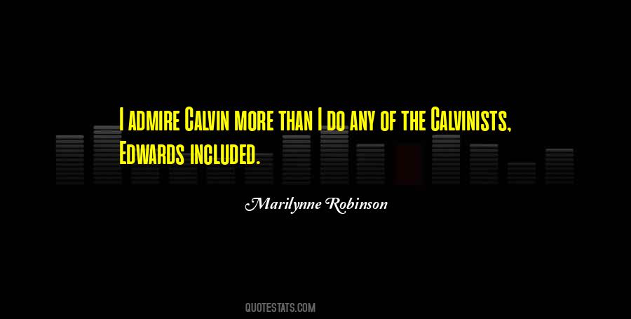 Quotes About Calvin #1711772