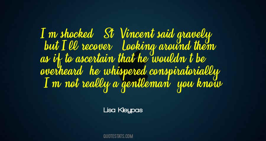 Quotes About A Gentleman #1140038