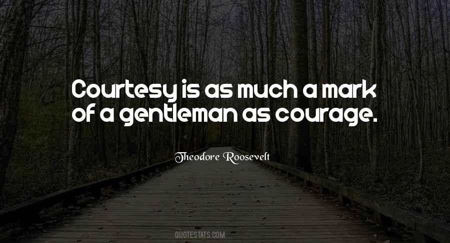 Quotes About A Gentleman #1157131