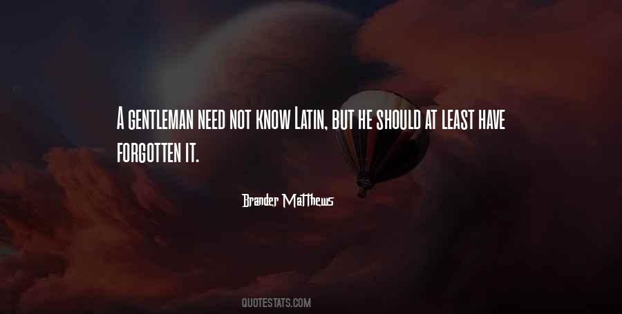 Quotes About A Gentleman #1173113