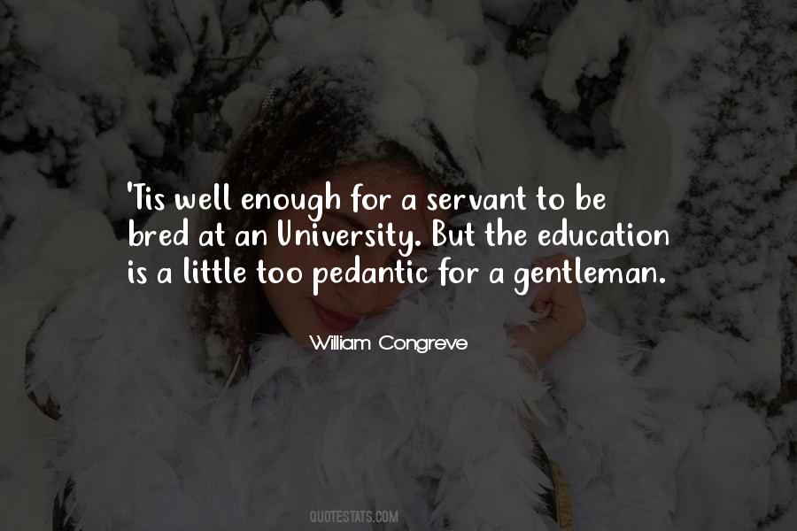 Quotes About A Gentleman #1235299
