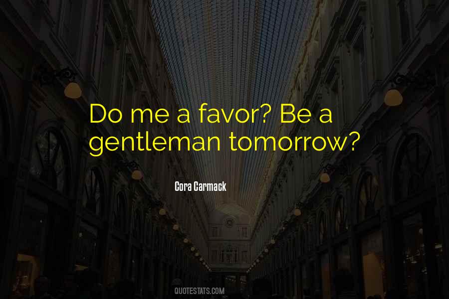 Quotes About A Gentleman #1303304