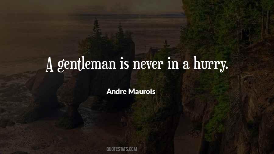 Quotes About A Gentleman #950497