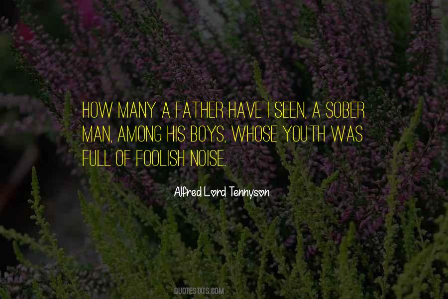 Quotes About Alfred Lord Tennyson #118377