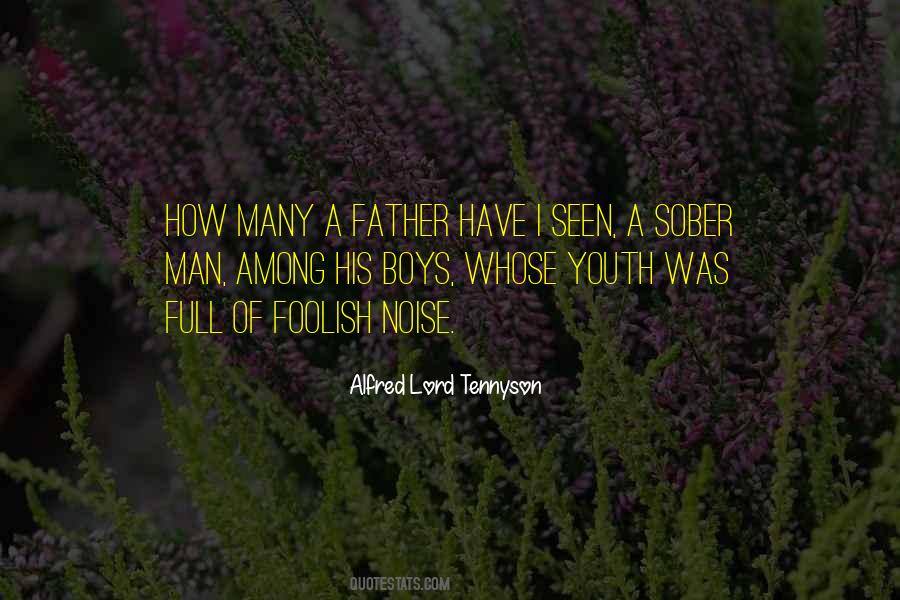 Quotes About Alfred Lord Tennyson #118377