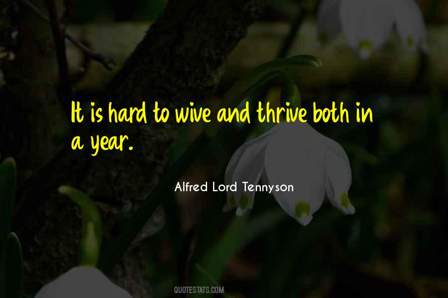 Quotes About Alfred Lord Tennyson #391497