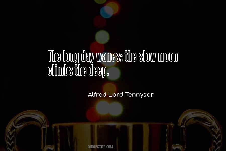 Quotes About Alfred Lord Tennyson #417328