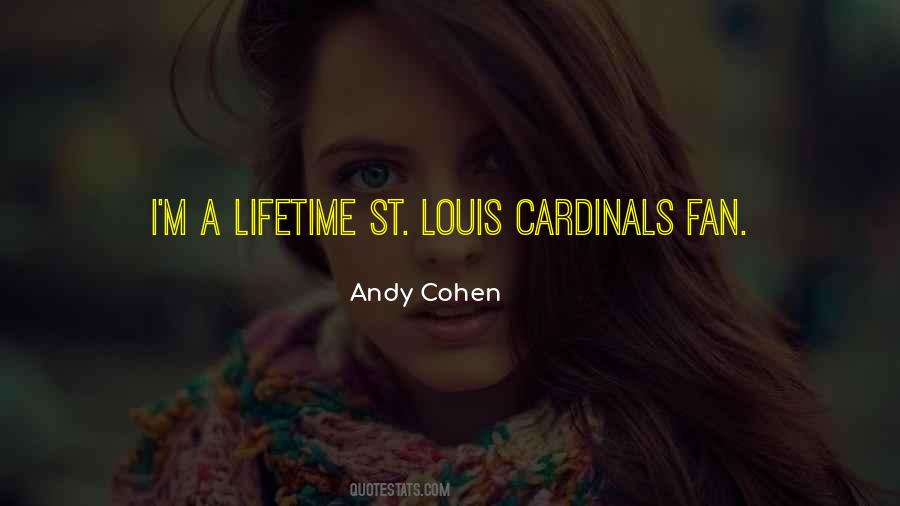 St Louis Cardinals Fan Quotes #1552030