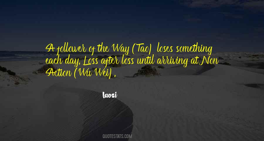 Quotes About Wu Wei #737109