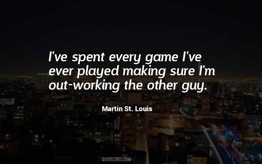 St Martin Quotes #1501958