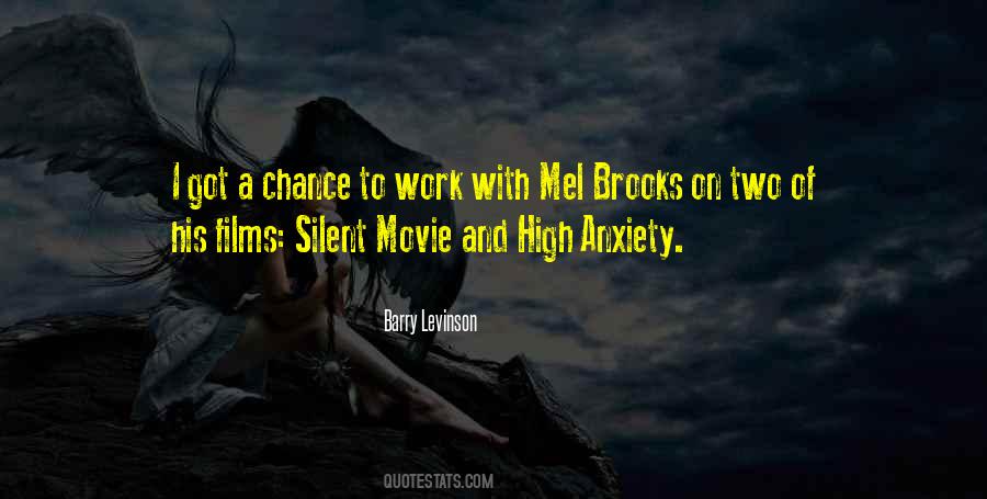 Quotes About Mel Brooks #1448676