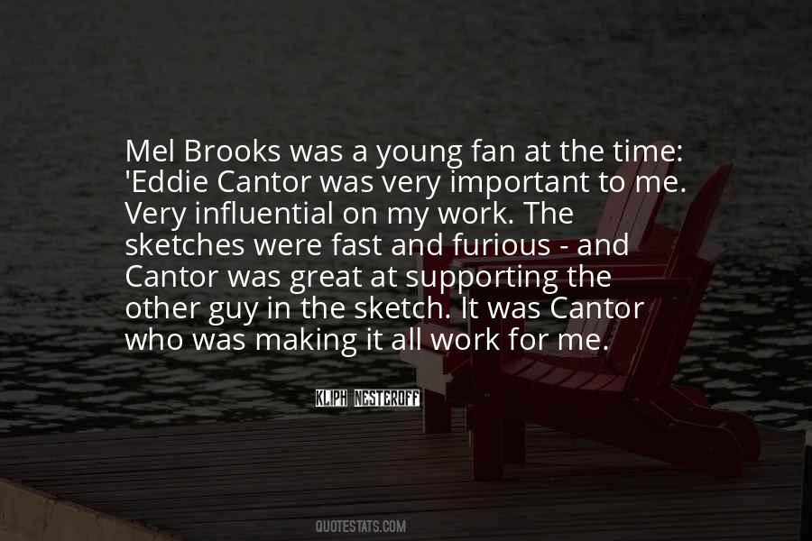 Quotes About Mel Brooks #230153