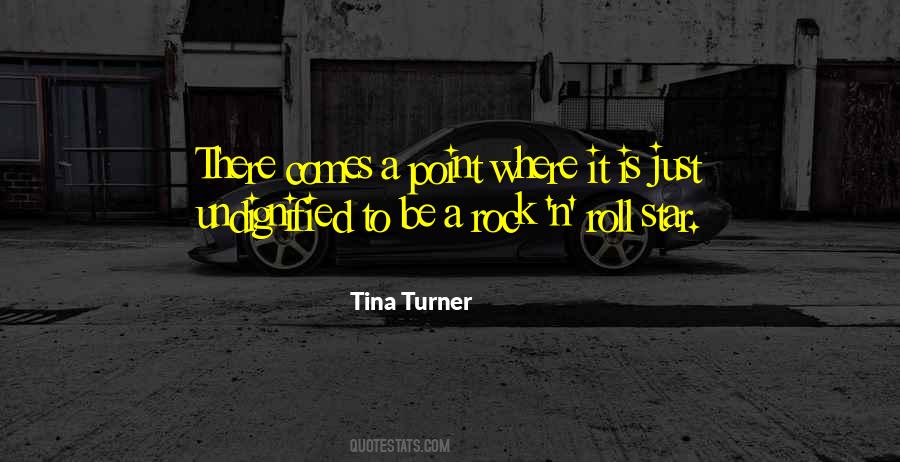 Quotes About Tina Turner #1733411