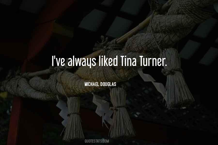Quotes About Tina Turner #754320