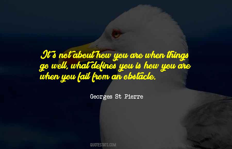 St Pierre Quotes #1273538