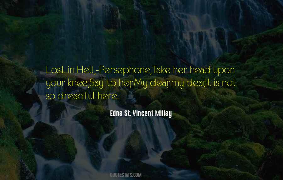 St Vincent Millay Quotes #173272