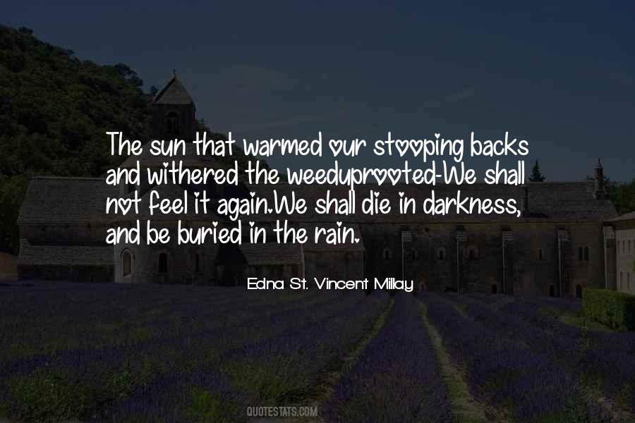 St Vincent Millay Quotes #41011