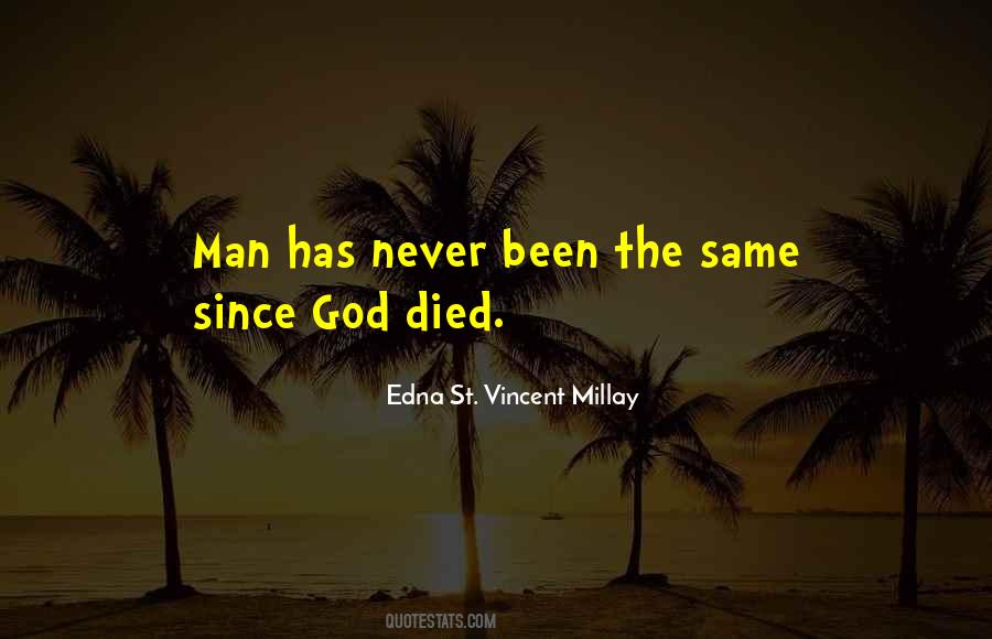 St Vincent Millay Quotes #530206