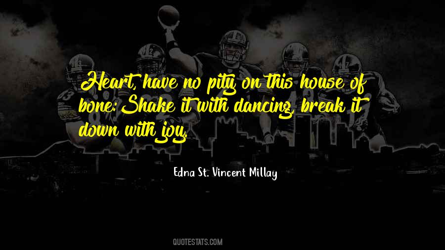 St Vincent Millay Quotes #58984