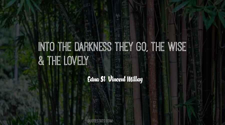 St Vincent Millay Quotes #890133