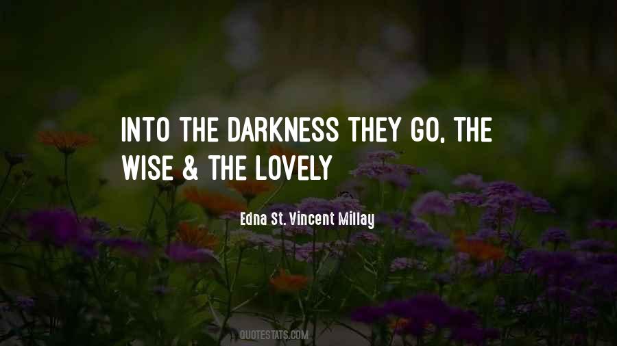 St Vincent Millay Quotes #906111