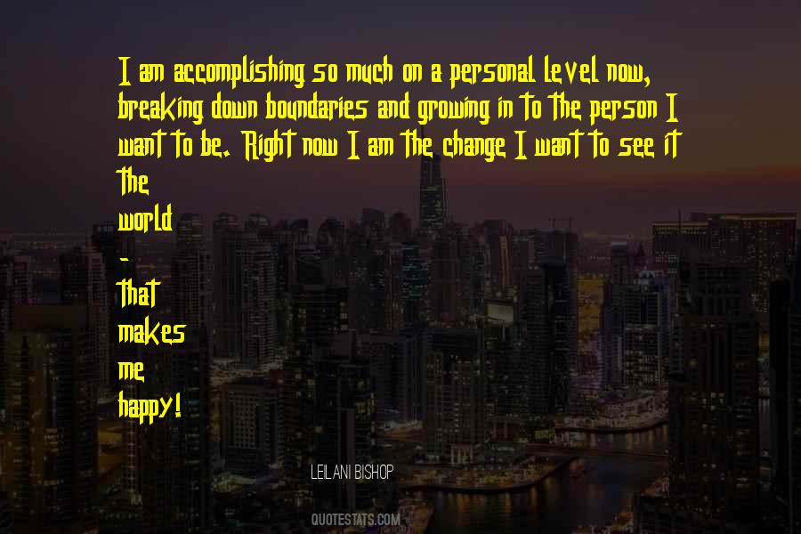Quotes About Accomplishing #1477281