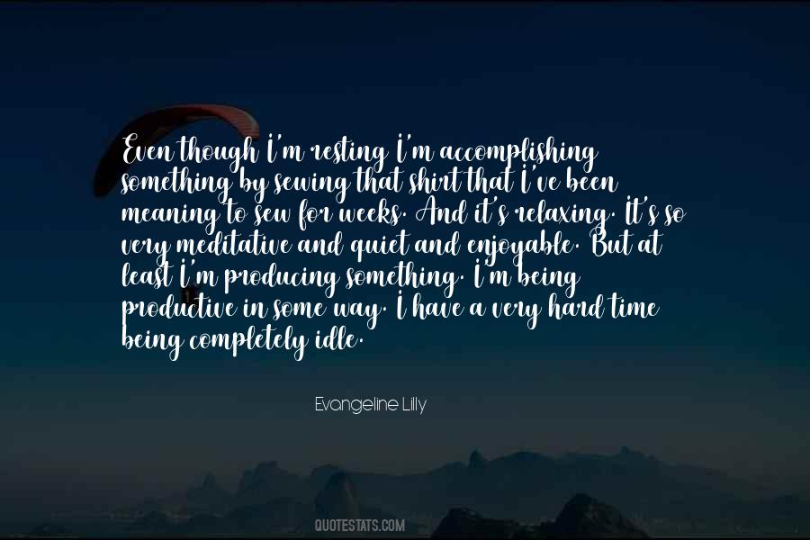 Quotes About Accomplishing #1801772
