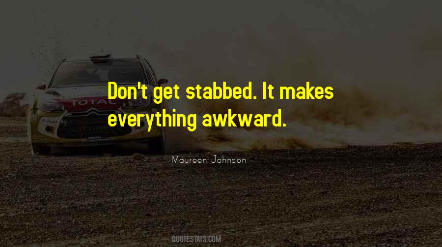 Stabbed Quotes #582049