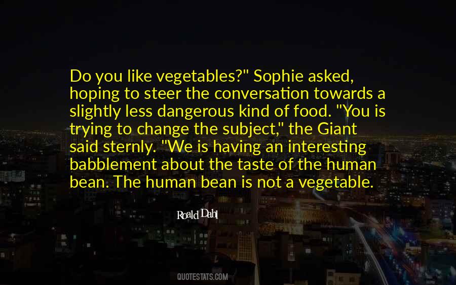 Quotes About Bean #1701517