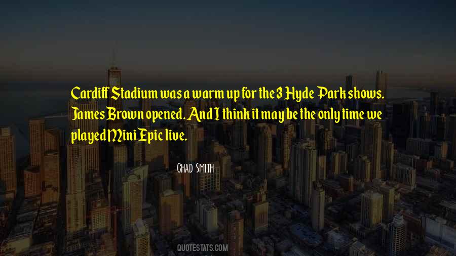 Stadium Quotes #1277007