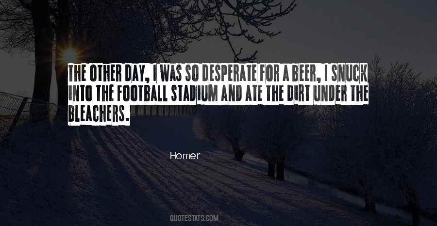 Stadium Quotes #1420932