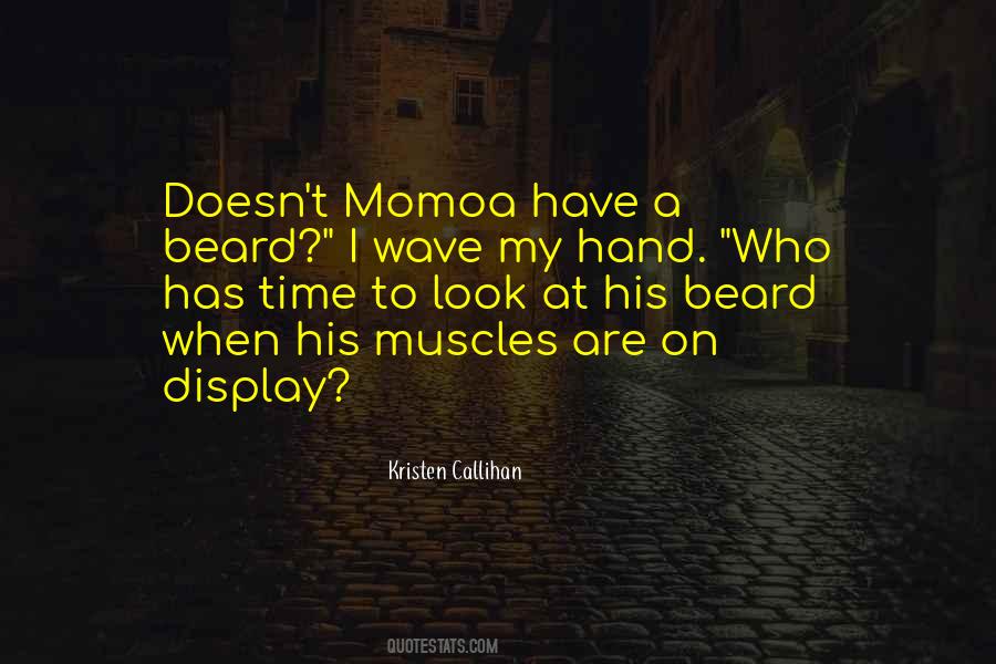 Quotes About Beard Look #1254758