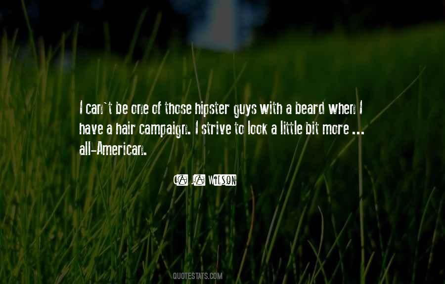 Quotes About Beard Look #1364165