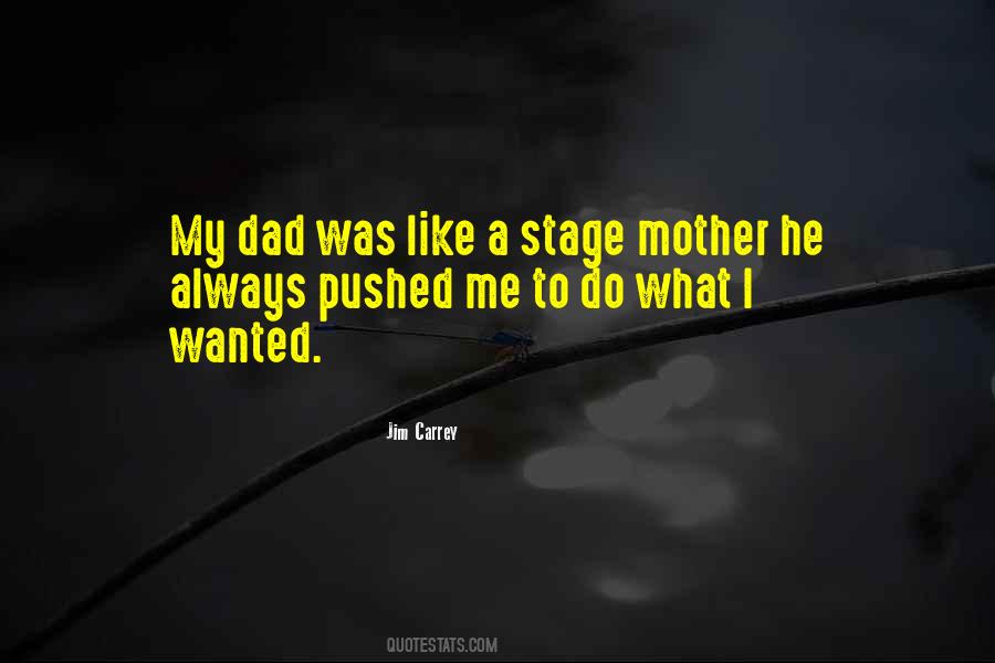 Stage Mother Quotes #15496