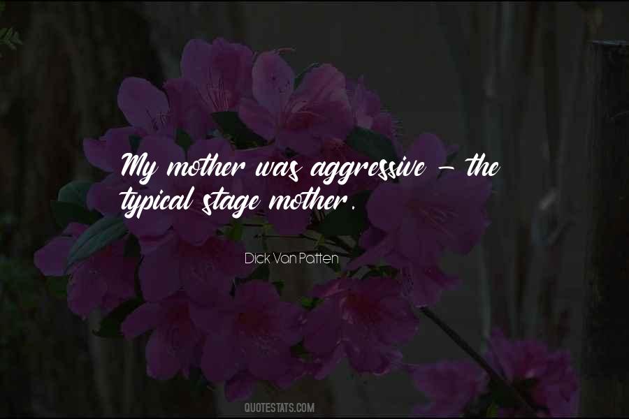 Stage Mother Quotes #493275
