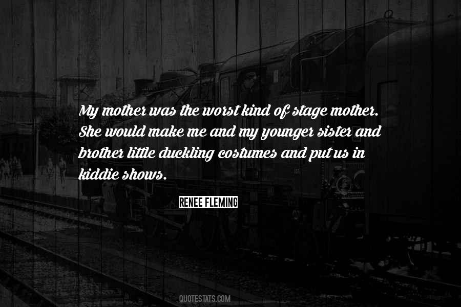 Stage Mother Quotes #700751