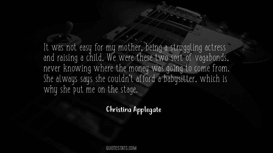 Stage Mother Quotes #841613