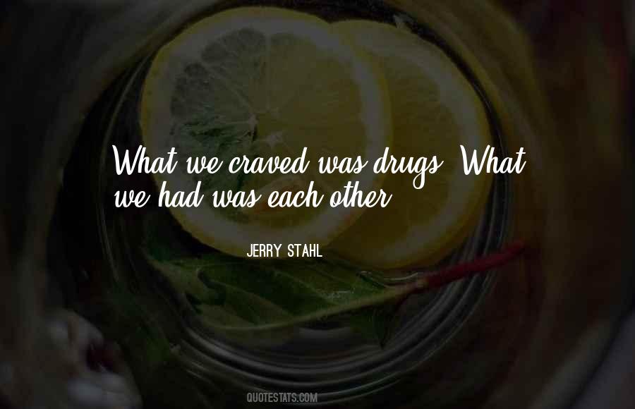 Stahl Quotes #418930