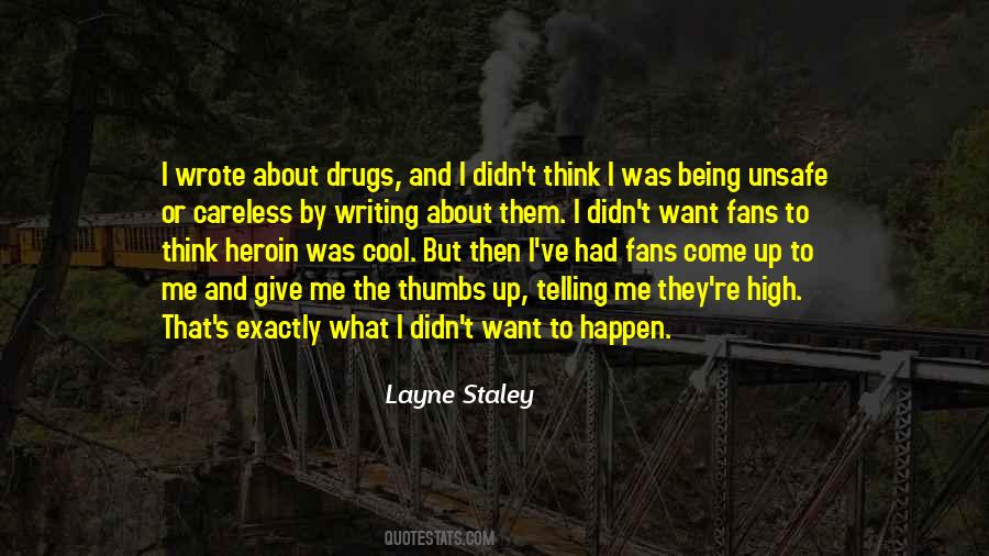 Staley Quotes #1431792