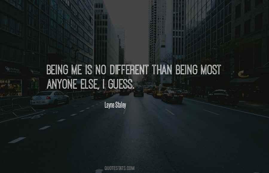 Staley Quotes #1816141