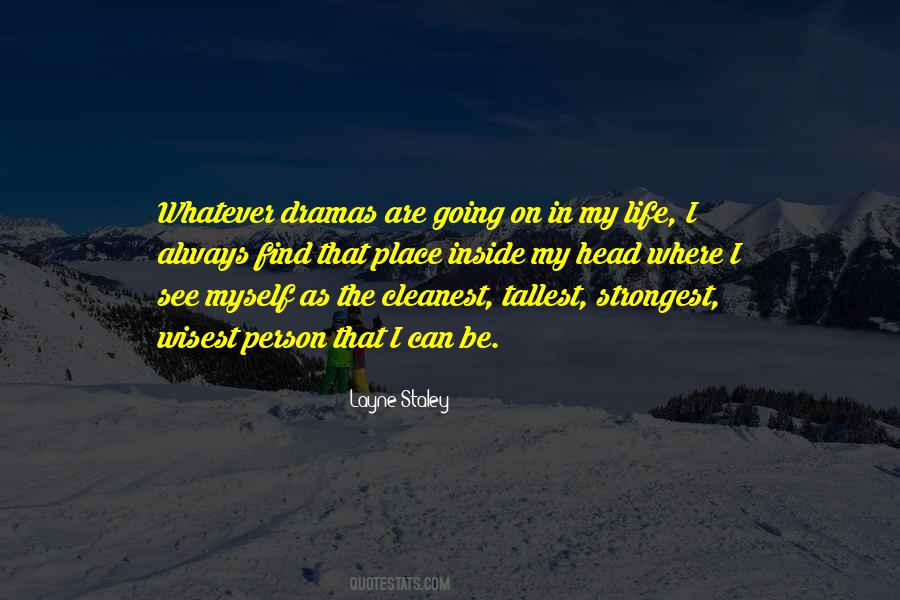 Staley Quotes #598526