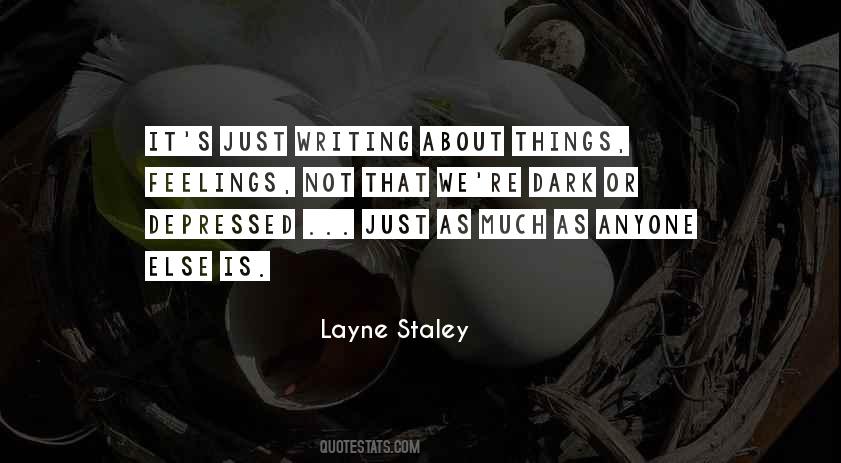 Staley Quotes #676001