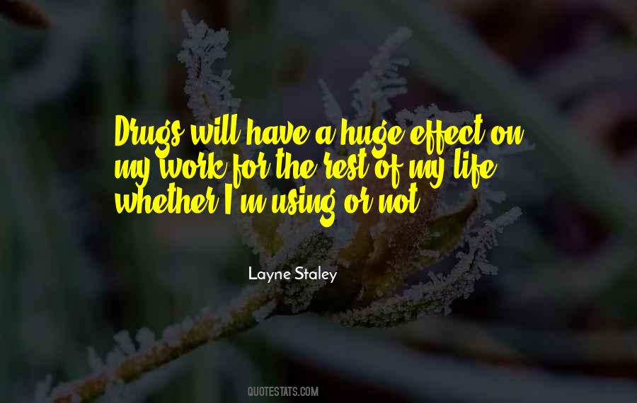 Staley Quotes #997818