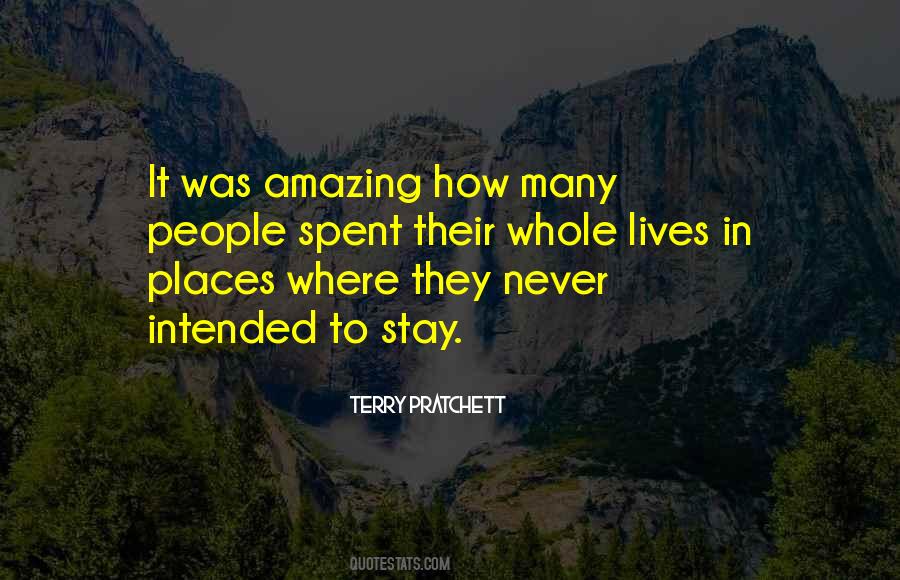 Quotes About Amazing Places #1598202