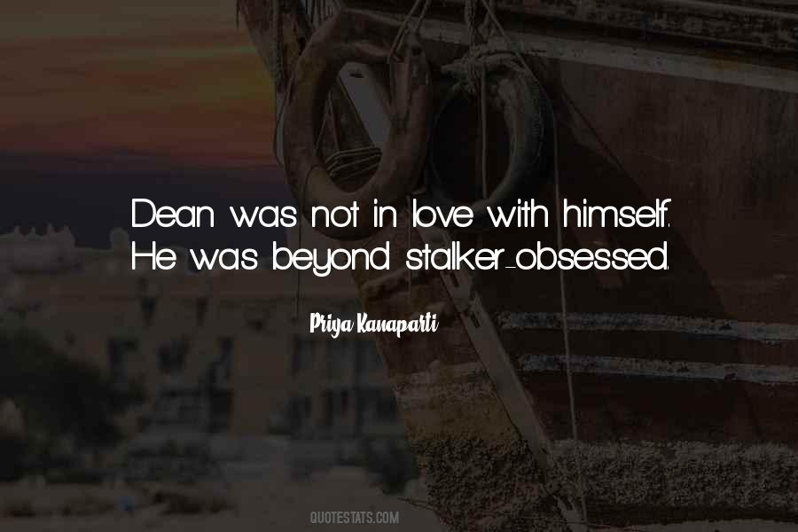 Stalker Love Quotes #1631483