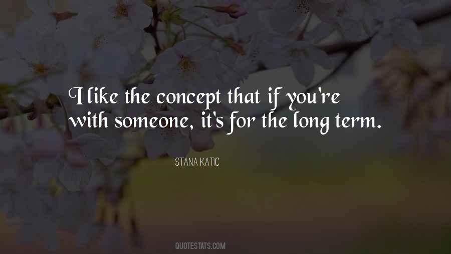 Stana Quotes #1509069